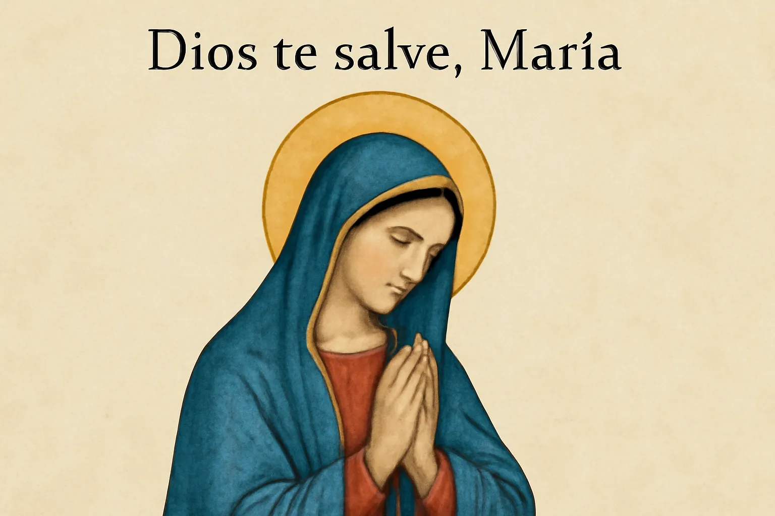 dios te salve maria oracion